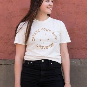 "Create Your Own Universe" Tee